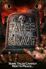 Watch Tales from the Grave Watch123movies