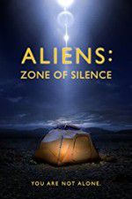 Watch Aliens: Zone of Silence Watch123movies