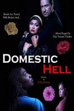 Watch Domestic Hell Watch123movies