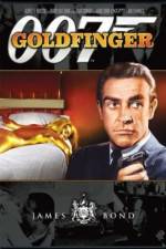 Watch James Bond: Goldfinger Watch123movies