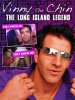 Watch Vinny the Chin: The Long Island Legend Watch123movies