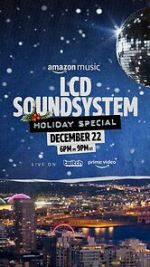 Watch The LCD Soundsystem Holiday Special (TV Special 2021) Watch123movies