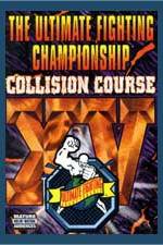 Watch UFC 15 Collision Course Watch123movies