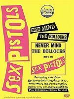 Watch Classic Albums: Never Mind the Bollocks, Here\'s the Sex Pistols Watch123movies