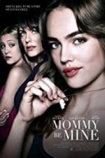 Watch Mommy Be Mine Watch123movies