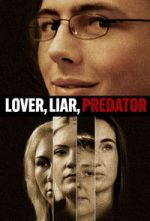Watch Lover, Liar, Predator Watch123movies