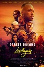 Watch Street Dreams - Los Angeles Watch123movies