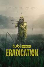 Watch Eradication Watch123movies