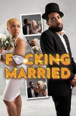 Watch F*cking Married Watch123movies