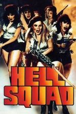 Watch Hell Squad Watch123movies