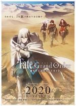 Watch Fate/Grand Order the Sacred Round Table Realm: Camelot Watch123movies