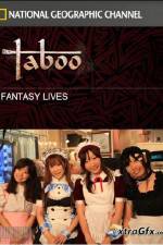 Watch National Geographic Taboo Fantasy Lives Watch123movies