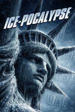 Watch Ice-Pocalypse Watch123movies