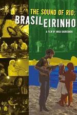 Watch Brasileirinho - Grandes Encontros do Choro Watch123movies