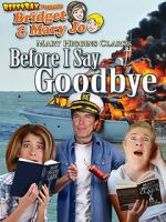 Watch RiffTrax Presents: Before I Say Goodbye Watch123movies