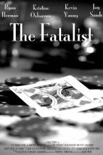Watch The Fatalist Watch123movies