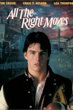 Watch All the Right Moves Watch123movies