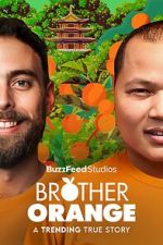 Watch Brother Orange Watch123movies