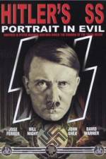 Watch Hitler's SS Portrait in Evil Watch123movies