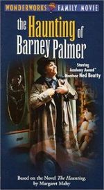 Watch The Haunting of Barney Palmer Watch123movies