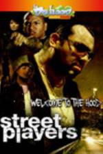 Watch Street Playerz Watch123movies