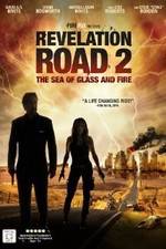 Watch Revelation Road 2 The Sea of Glass and Fire Watch123movies