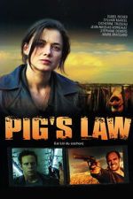 Watch Pig\'s Law Watch123movies