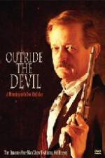 Watch Outride the Devil: A Morning with Doc Holliday Watch123movies
