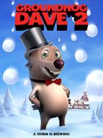 Watch Groundhog Dave 2 Watch123movies