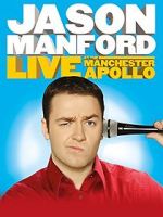 Watch Jason Manford: Live at the Manchester Apollo Watch123movies