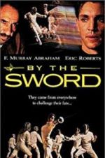 Watch By the Sword Watch123movies