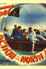 Watch Action in the North Atlantic Watch123movies