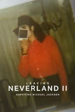 Watch Leaving Neverland 2: Surviving Michael Jackson Watch123movies