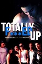 Watch Totally F***ed Up Watch123movies