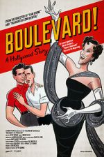 Watch Boulevard! A Hollywood Story Watch123movies