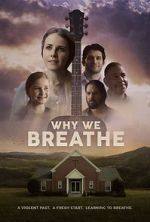Watch Why We Breathe Watch123movies