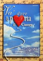 Watch Va\' dove ti porta il cuore Watch123movies