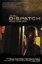 Watch Dispatch Watch123movies