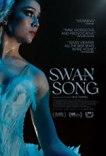 Watch Swan Song Watch123movies