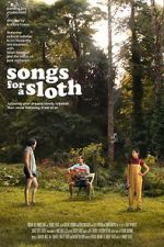 Watch Songs for a Sloth Watch123movies