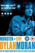 Watch Dylan Moran Monster Watch123movies