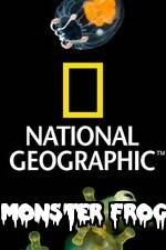 Watch National Geographic Monster Frog Watch123movies