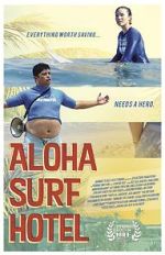 Watch Aloha Surf Hotel Watch123movies