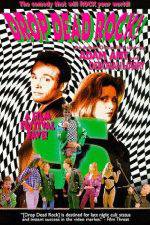 Watch Drop Dead Rock Watch123movies