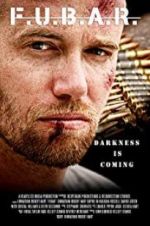 Watch F.U.B.A.R. Watch123movies