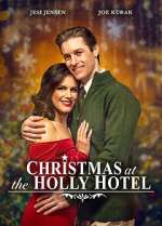 Watch Christmas at the Holly Hotel Watch123movies