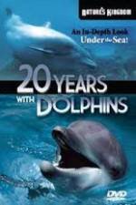 Watch Twenty Years with the Dolphins Watch123movies
