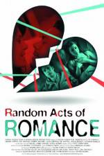 Watch Random Acts of Romance Watch123movies