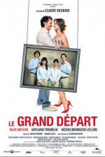 Watch Le grand depart Watch123movies