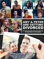 Watch Amy and Peter Are Getting Divorced Watch123movies